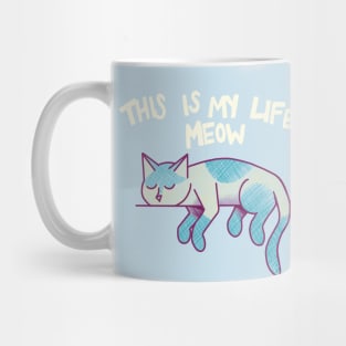 Cat: This is my Life Meow Mug